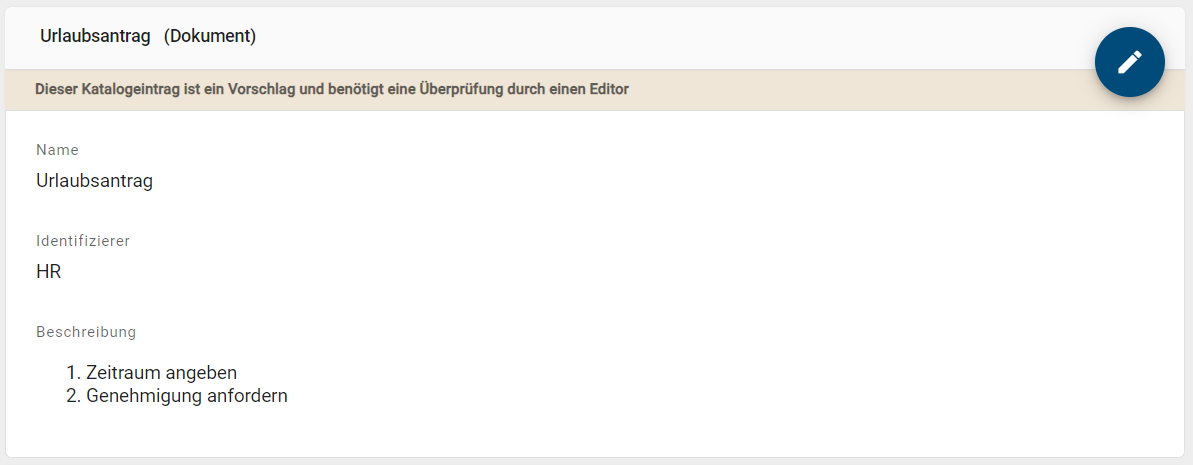 Der Screenshot zeigt die Details eines Katalogeintrags vom Typ Dokument, welches eine geordnete Liste im Attribut "Beschreibung" beinhaltet.