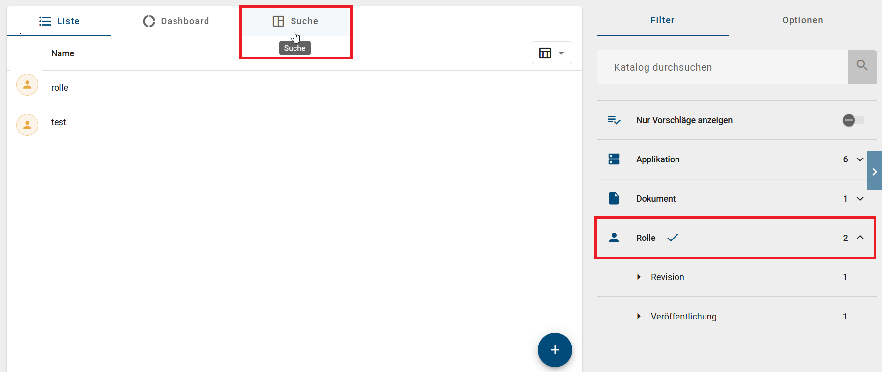 Der Screenshot zeigt den konfigurierten Integrationsreiter "Suche" nachdem nach dem Katalogobjekt "Rolle" gefiltert wurde.