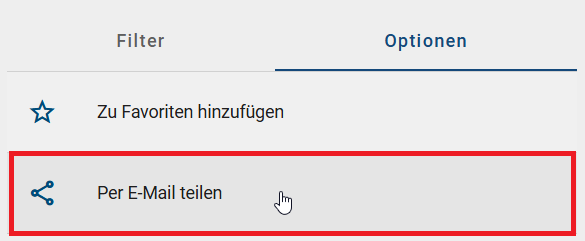 Der Screenshot zeigt die Option "Per E-Mail teilen" in der Registerkarte "Optionen" einer Suchanfrage.