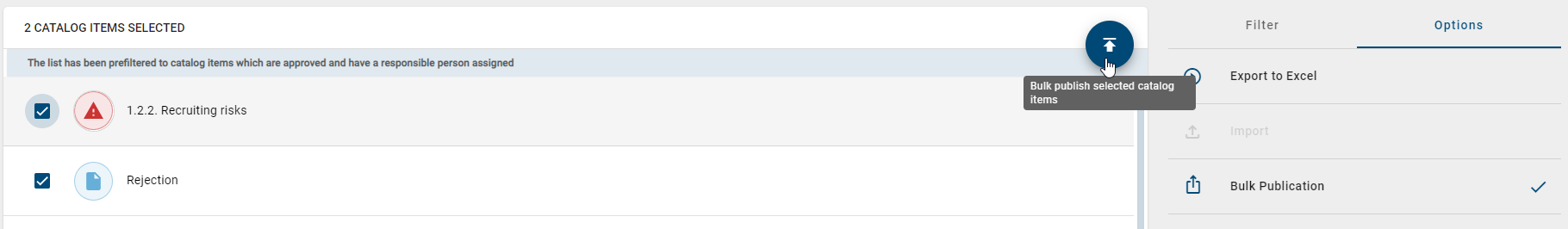 The button to publish the selected elements in the catalog list is shown here.