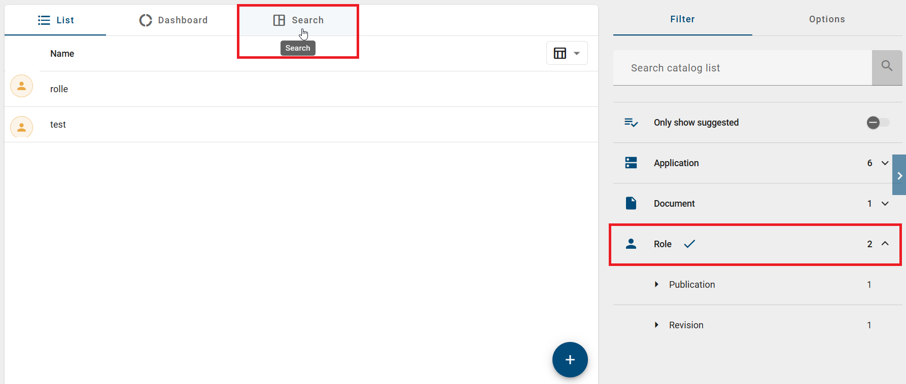 The screenshot shows the configured integration tab "Search" after it has been filter to the catalog object "Role".