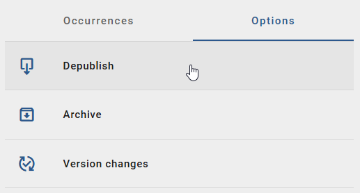 This screenshot shows the option "Depublish" for a catalog item in the options panel.